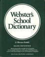 Webster's School Dictionary Букинистическое издание Сохранность: Очень хорошая Издательство: Merriam-Webster, 1986 г Твердый переплет, 1168 стр ISBN 0-87779-280-1 инфо 5713t.